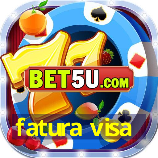 fatura visa